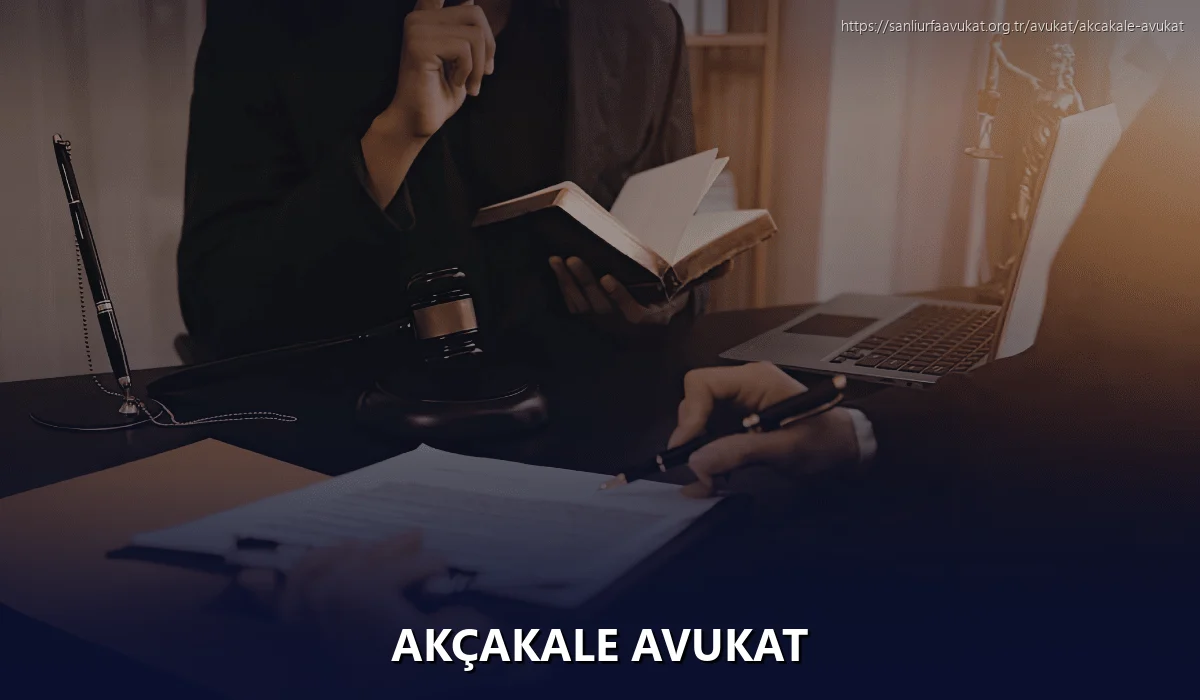 Akçakale Avukat