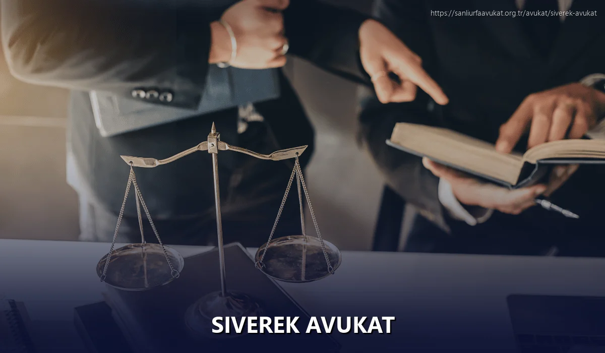 Siverek Avukat