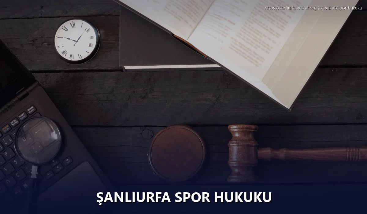 Şanlıurfa Spor Hukuku